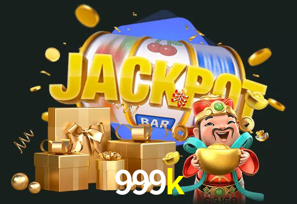 999k bet